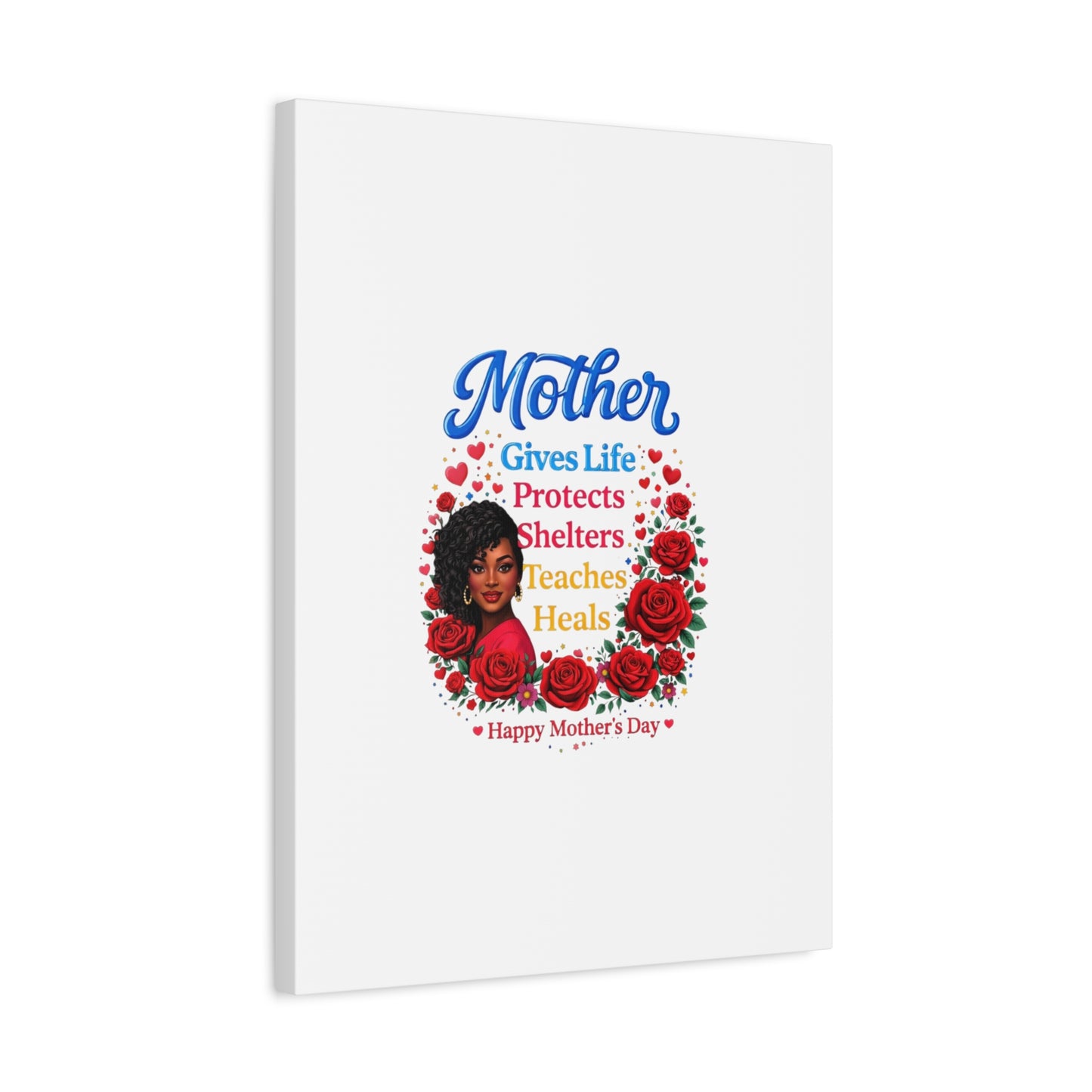 Mother Gives Life Floral Canvas – Happy Mother’s Day Stretched Wall Art