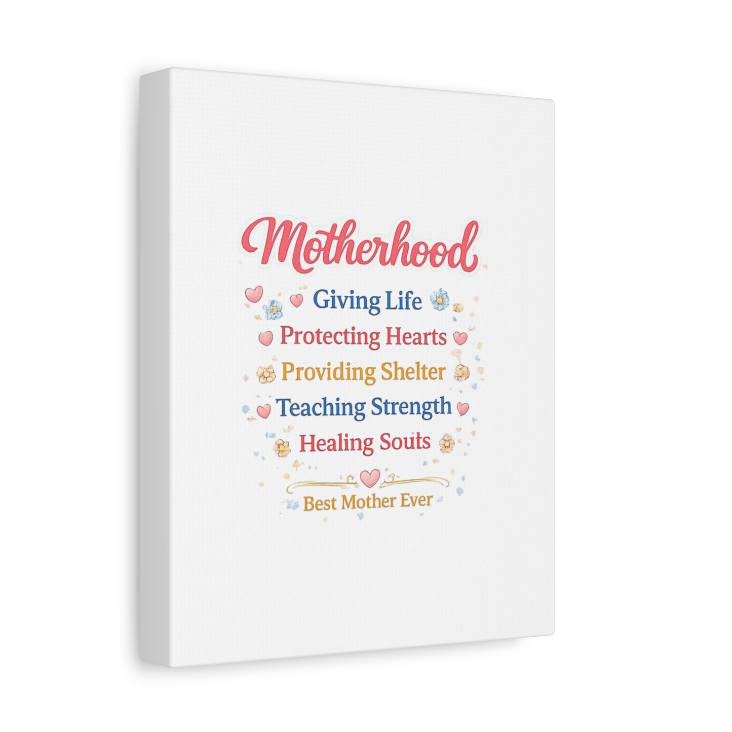 Motherhood Canvas Wall Art — "Motherhood: Giving Life, Protecting Hearts" Stretched Matte Print