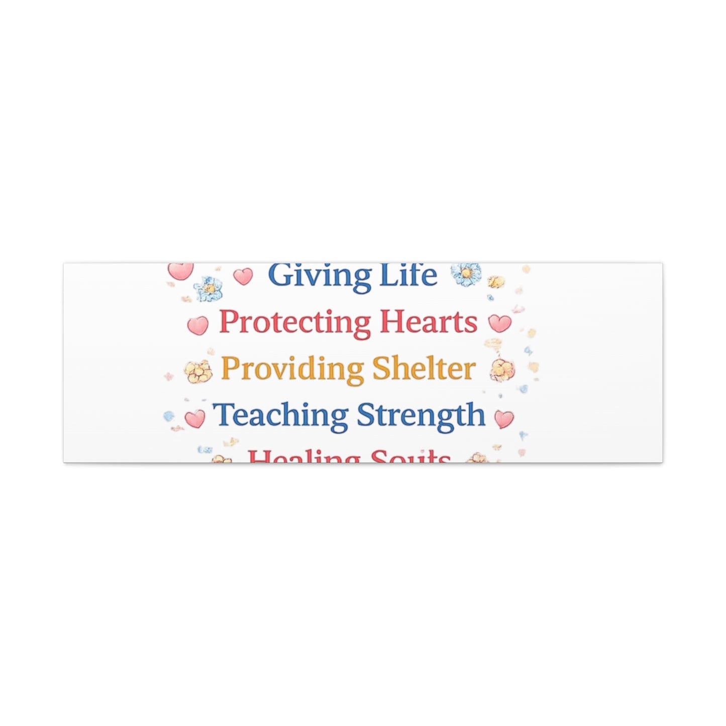 Motherhood Canvas Wall Art — "Motherhood: Giving Life, Protecting Hearts" Stretched Matte Print
