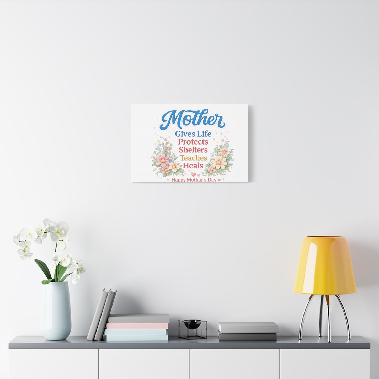 Mother Gives Life Floral Canvas – Happy Mother's Day Wall Art