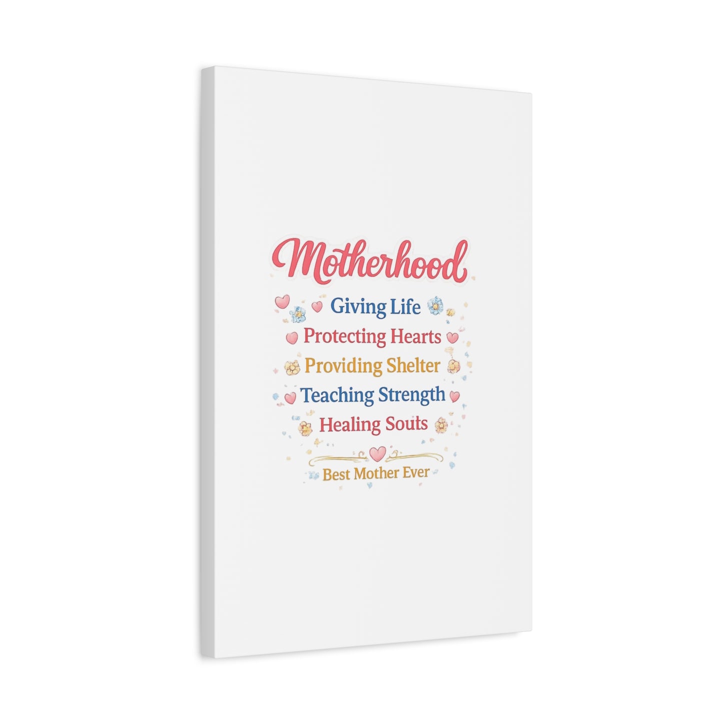 Motherhood Canvas Wall Art — "Motherhood: Giving Life, Protecting Hearts" Stretched Matte Print