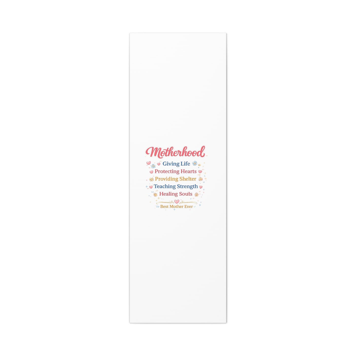 Motherhood Canvas Wall Art — "Motherhood: Giving Life, Protecting Hearts" Stretched Matte Print