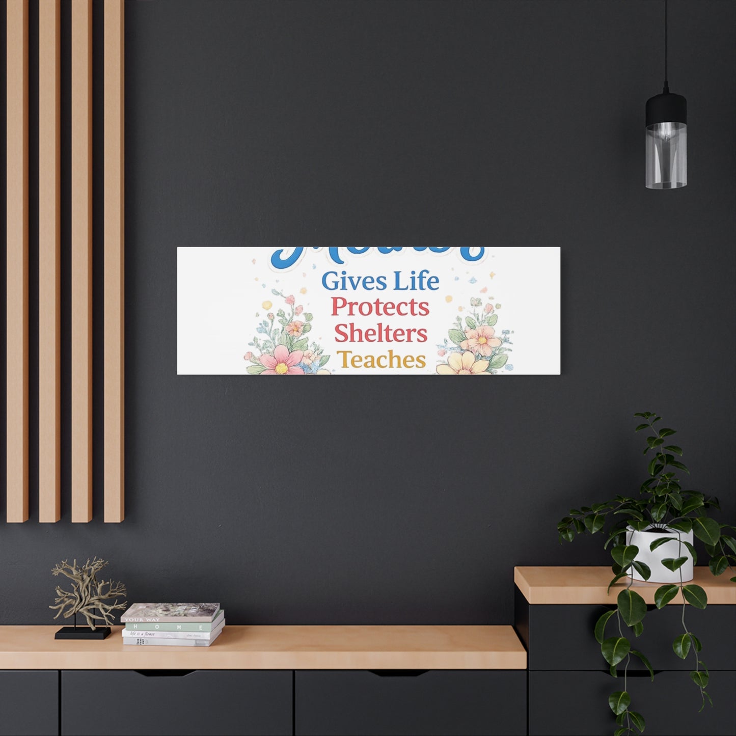 Mother Gives Life Floral Canvas – Happy Mother's Day Wall Art