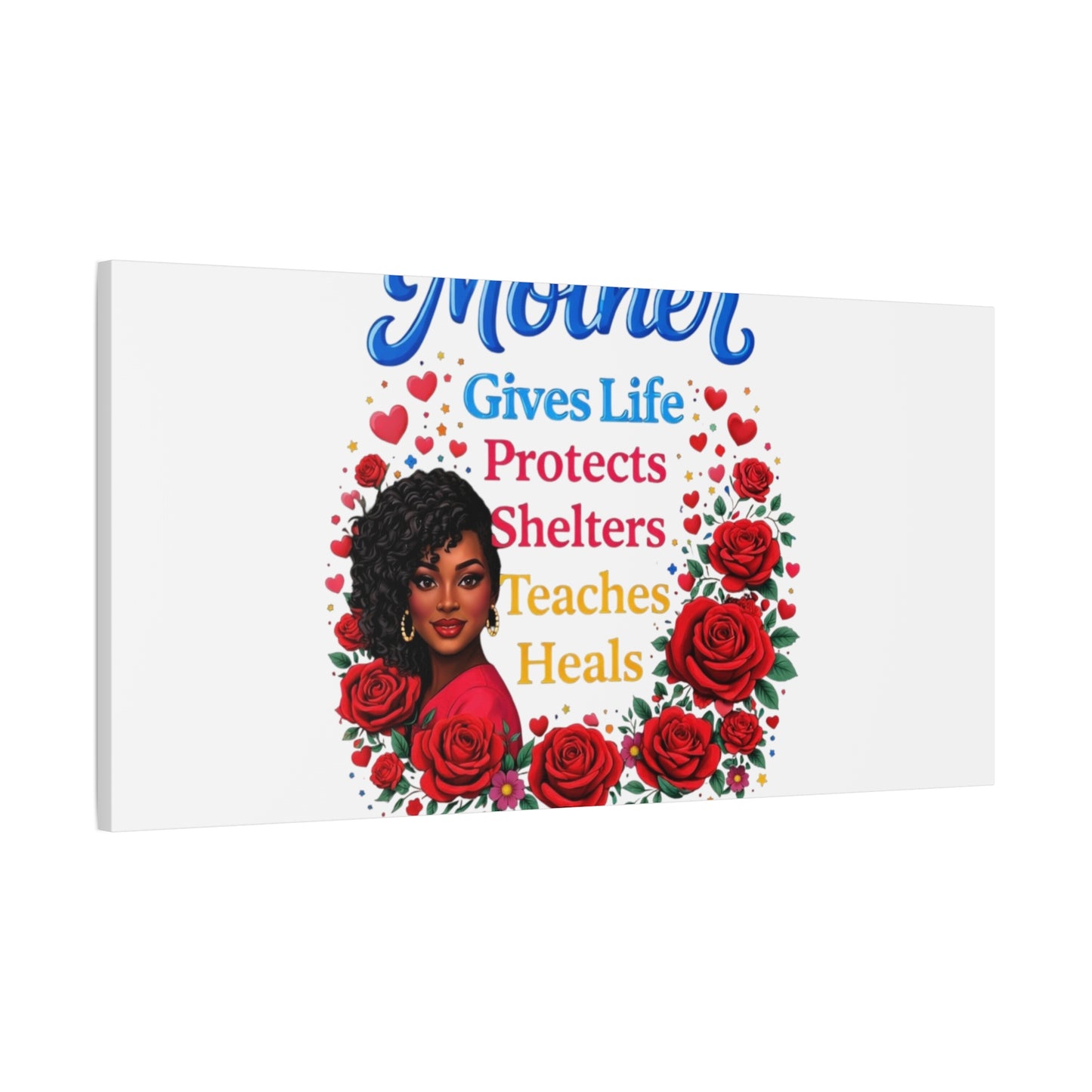 Mother Gives Life Floral Canvas – Happy Mother’s Day Stretched Wall Art