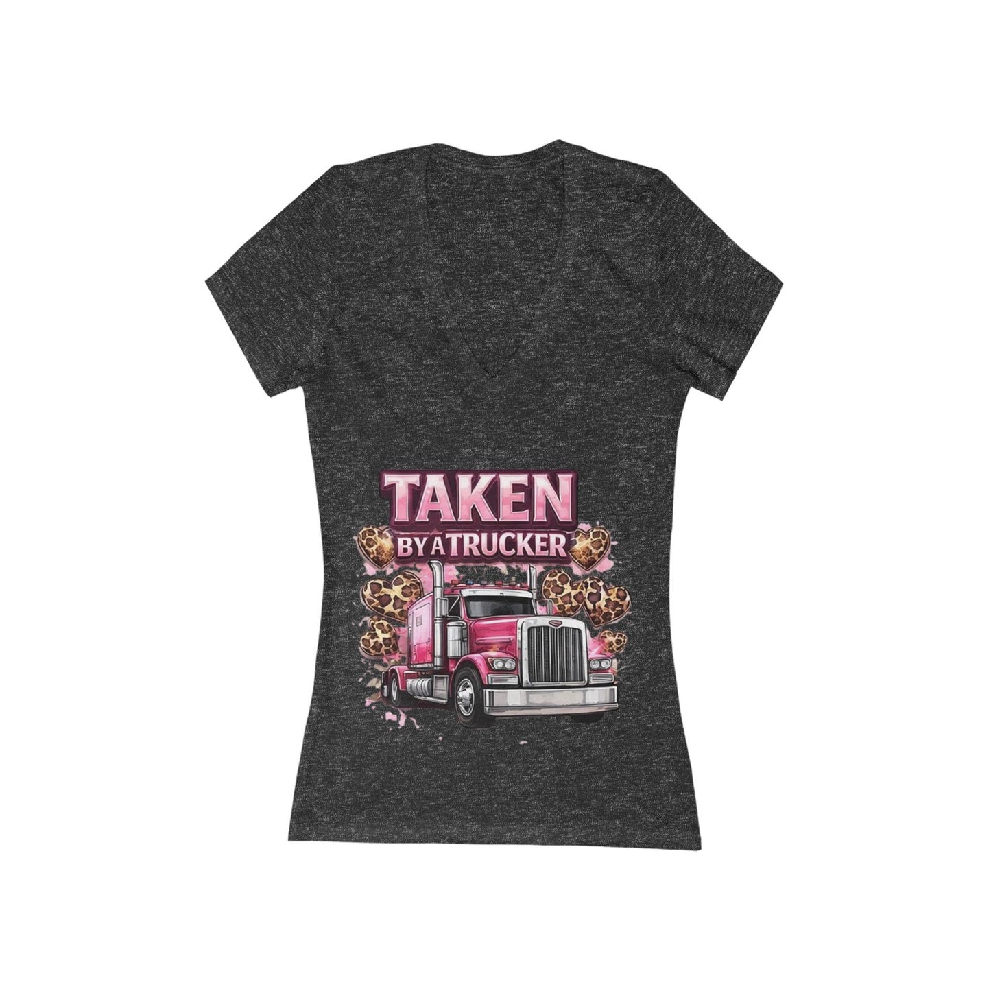 Taken By A Trucker V-Neck Tee — Women's Trucker Love Graphic Shirt