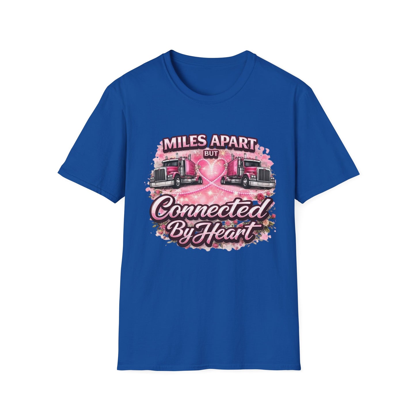Miles Apart But Connected By Heart Truck Driver T‑Shirt