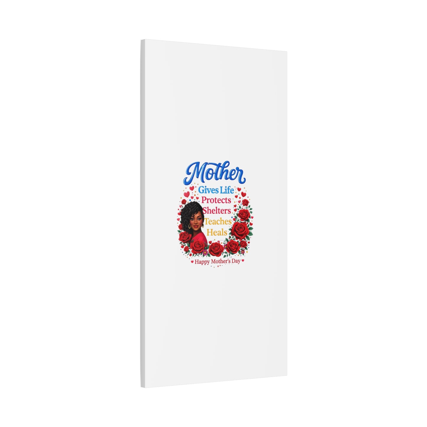 Mother Gives Life Floral Canvas – Happy Mother’s Day Stretched Wall Art