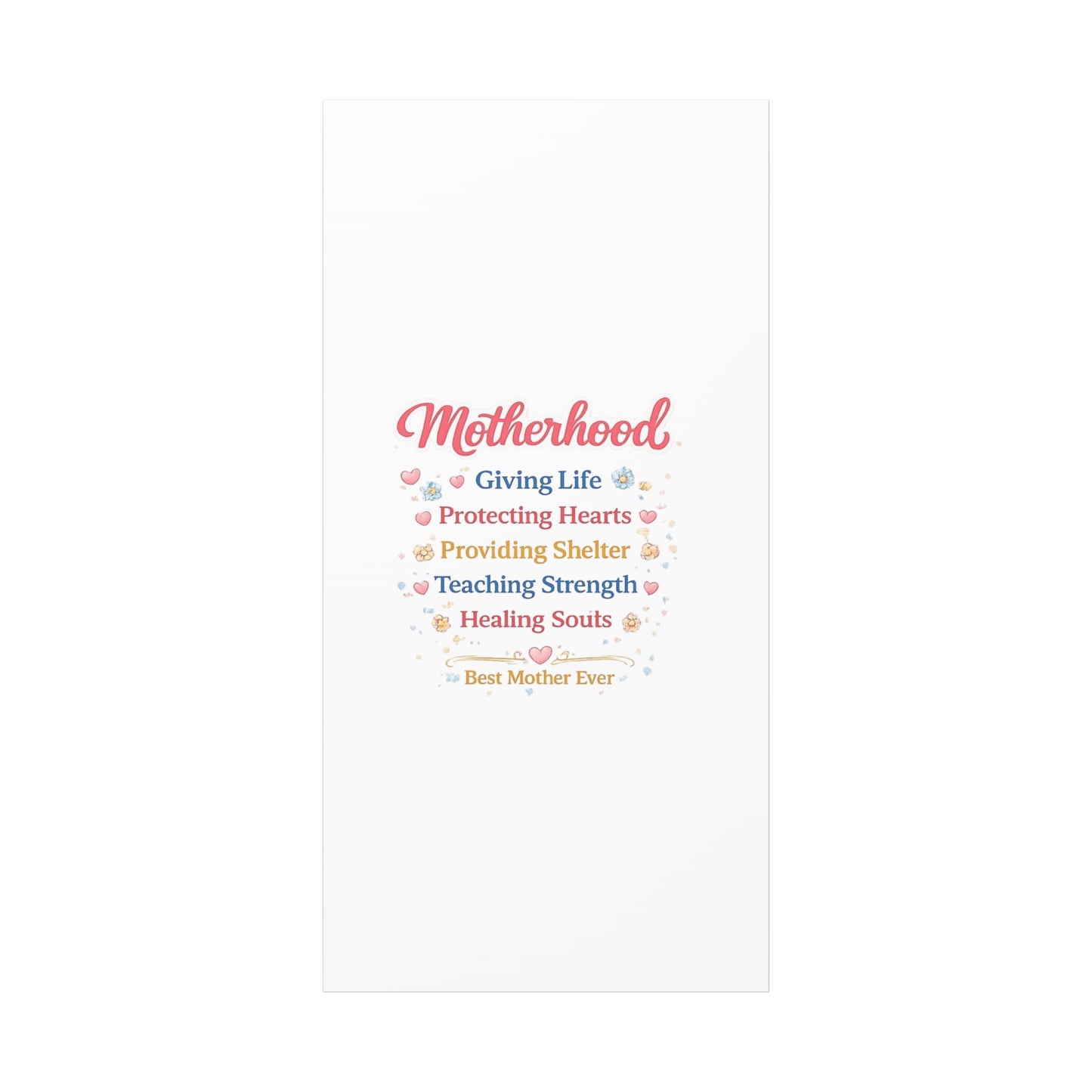 Motherhood Canvas Wall Art — "Motherhood: Giving Life, Protecting Hearts" Stretched Matte Print