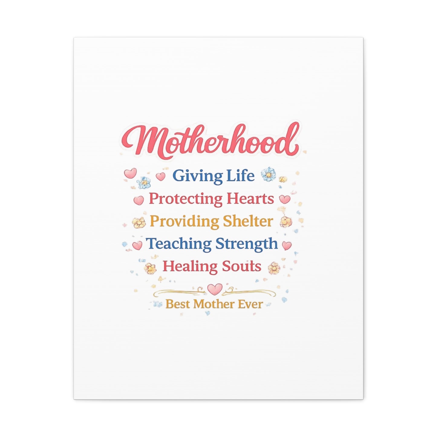 Motherhood Canvas Wall Art — "Motherhood: Giving Life, Protecting Hearts" Stretched Matte Print