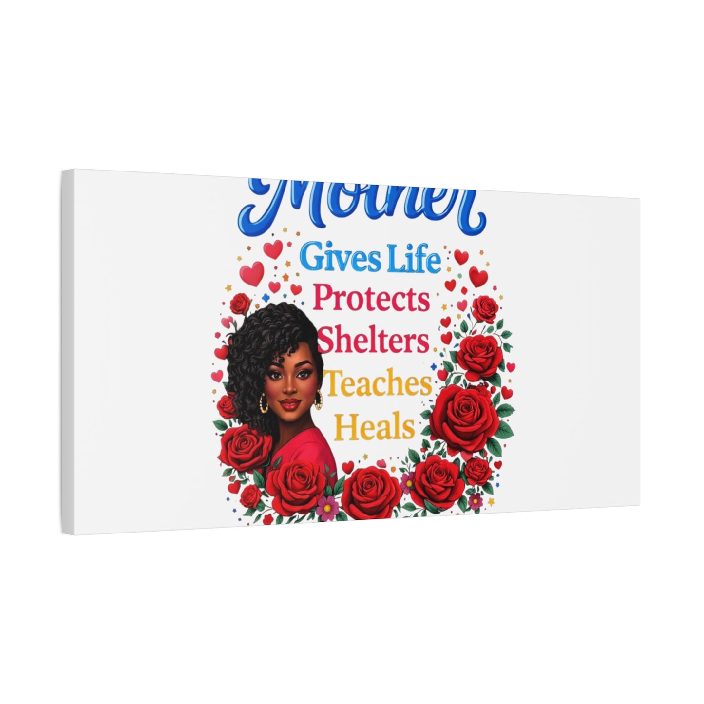 Mother Gives Life Floral Canvas – Happy Mother’s Day Stretched Wall Art