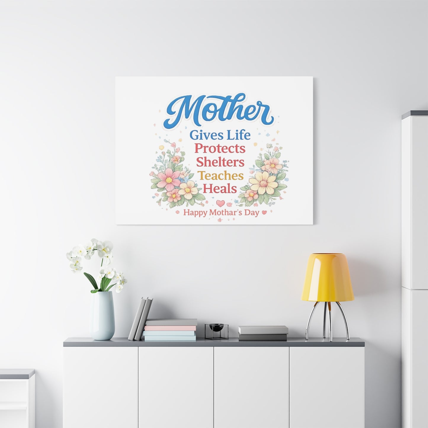 Mother Gives Life Floral Canvas – Happy Mother's Day Wall Art