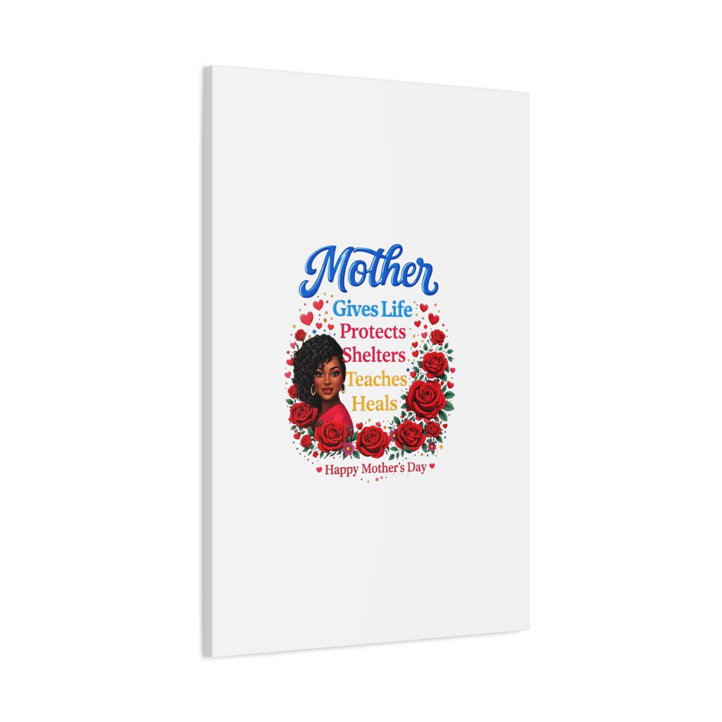 Mother Gives Life Floral Canvas – Happy Mother’s Day Stretched Wall Art