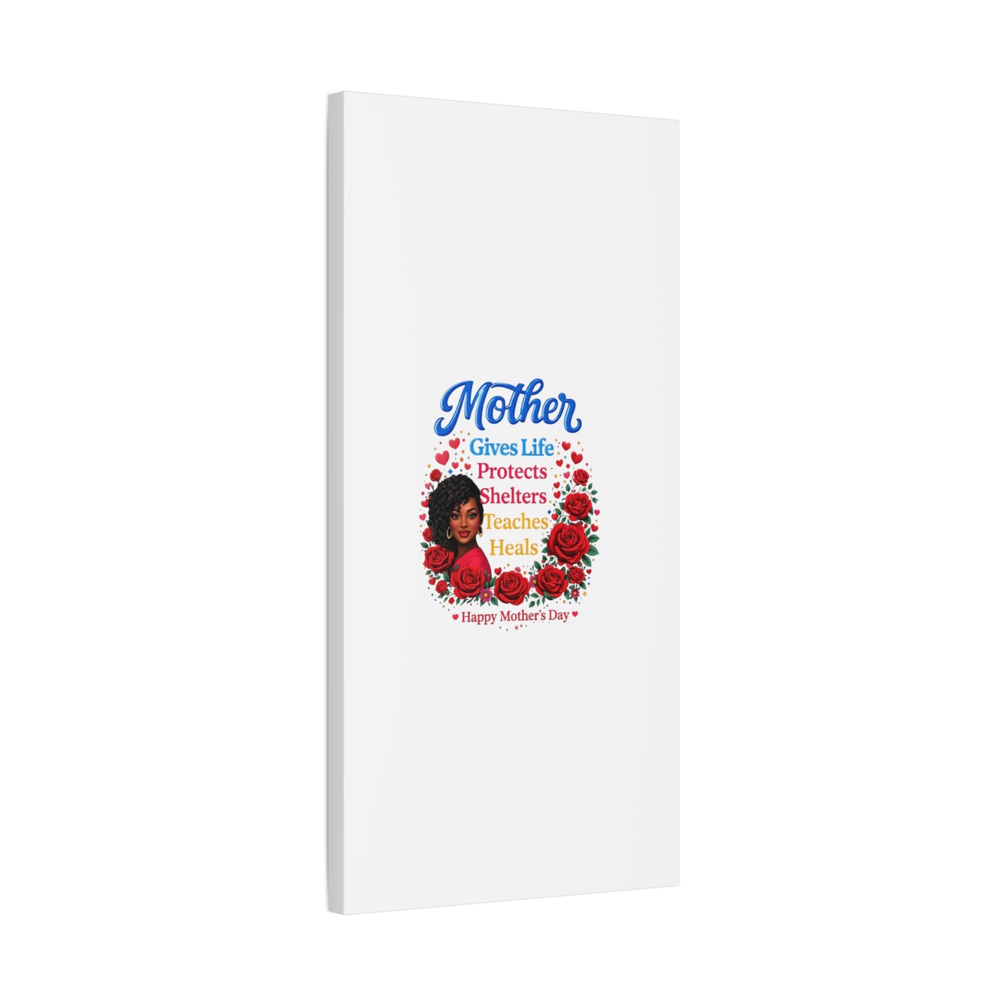 Mother Gives Life Floral Canvas – Happy Mother’s Day Stretched Wall Art