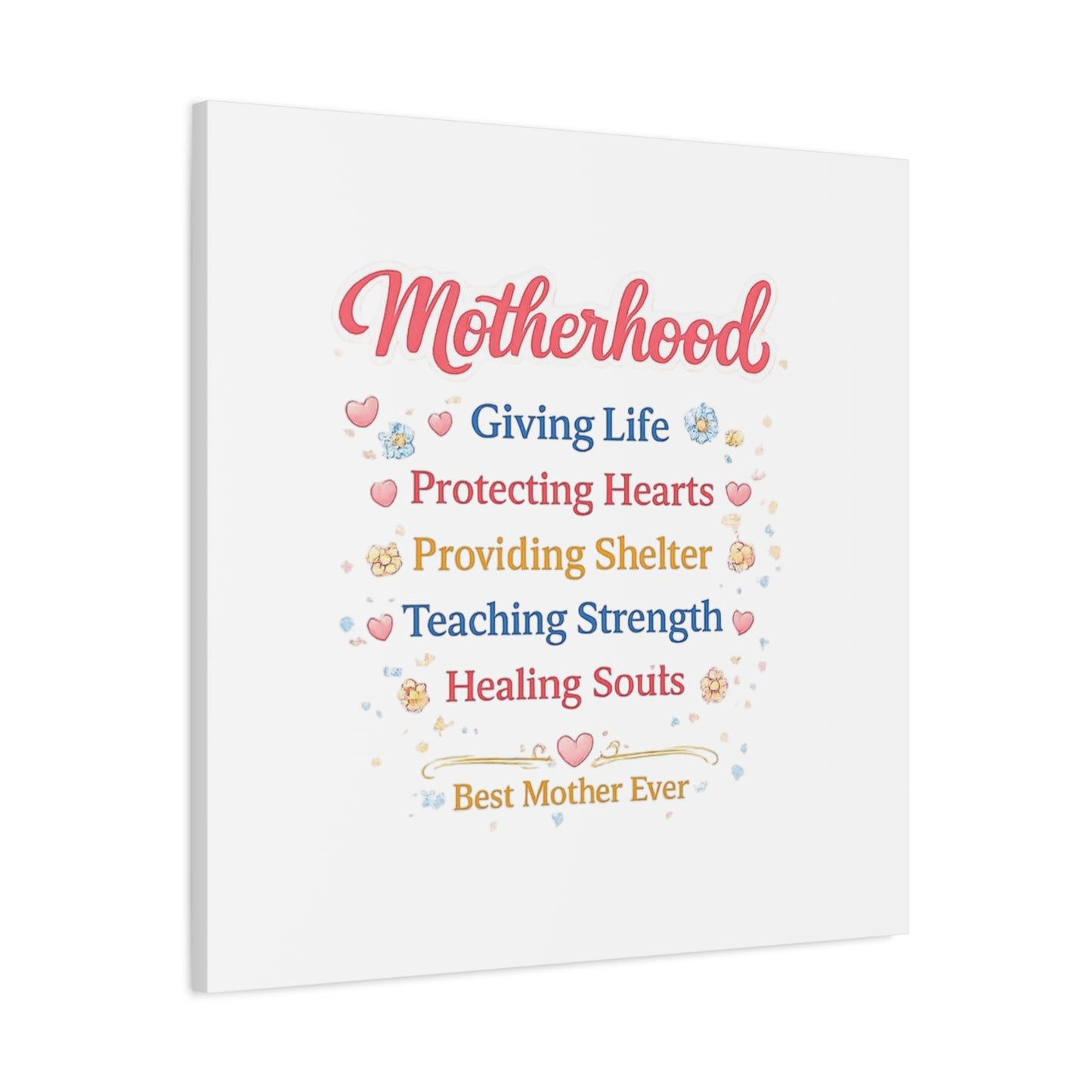 Motherhood Canvas Wall Art — "Motherhood: Giving Life, Protecting Hearts" Stretched Matte Print