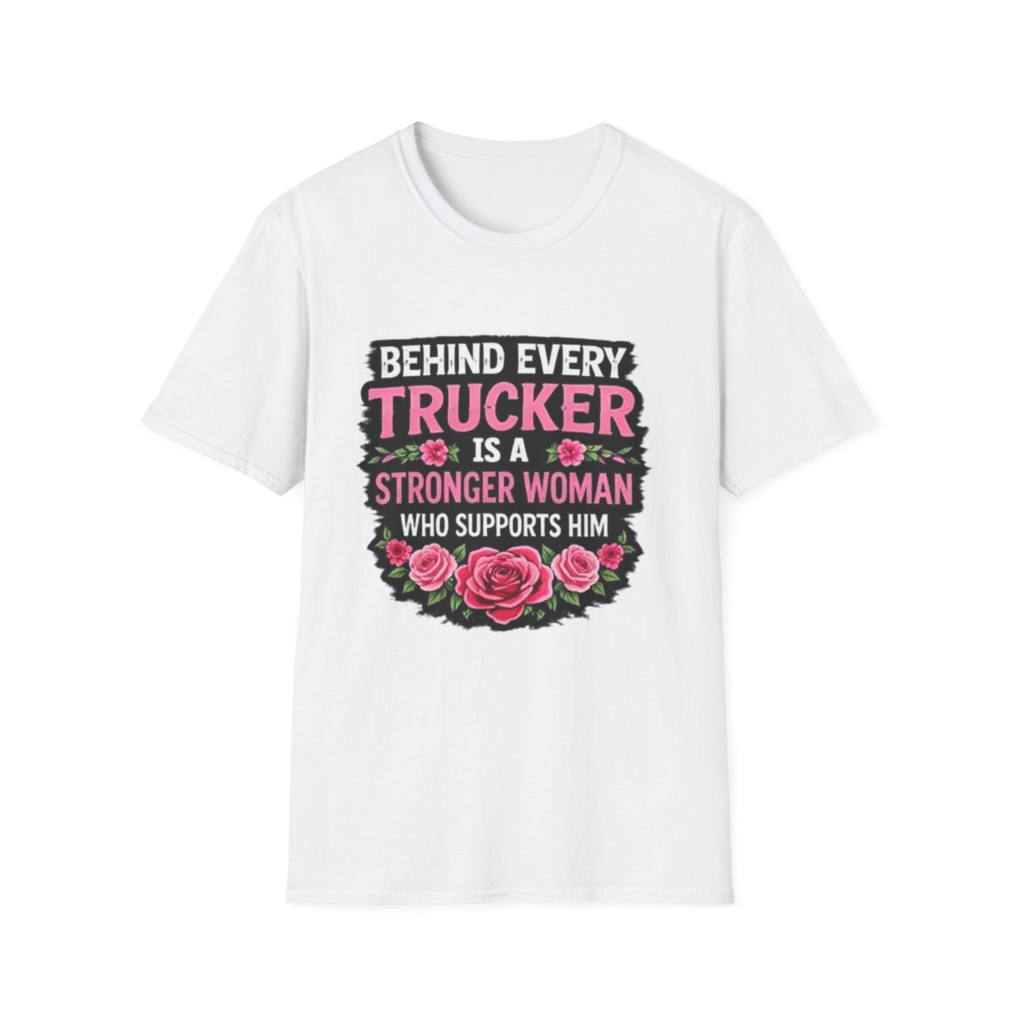 Trucker Wife T‑Shirt - "Behind Every Trucker Is A Stronger Woman" Floral Tee