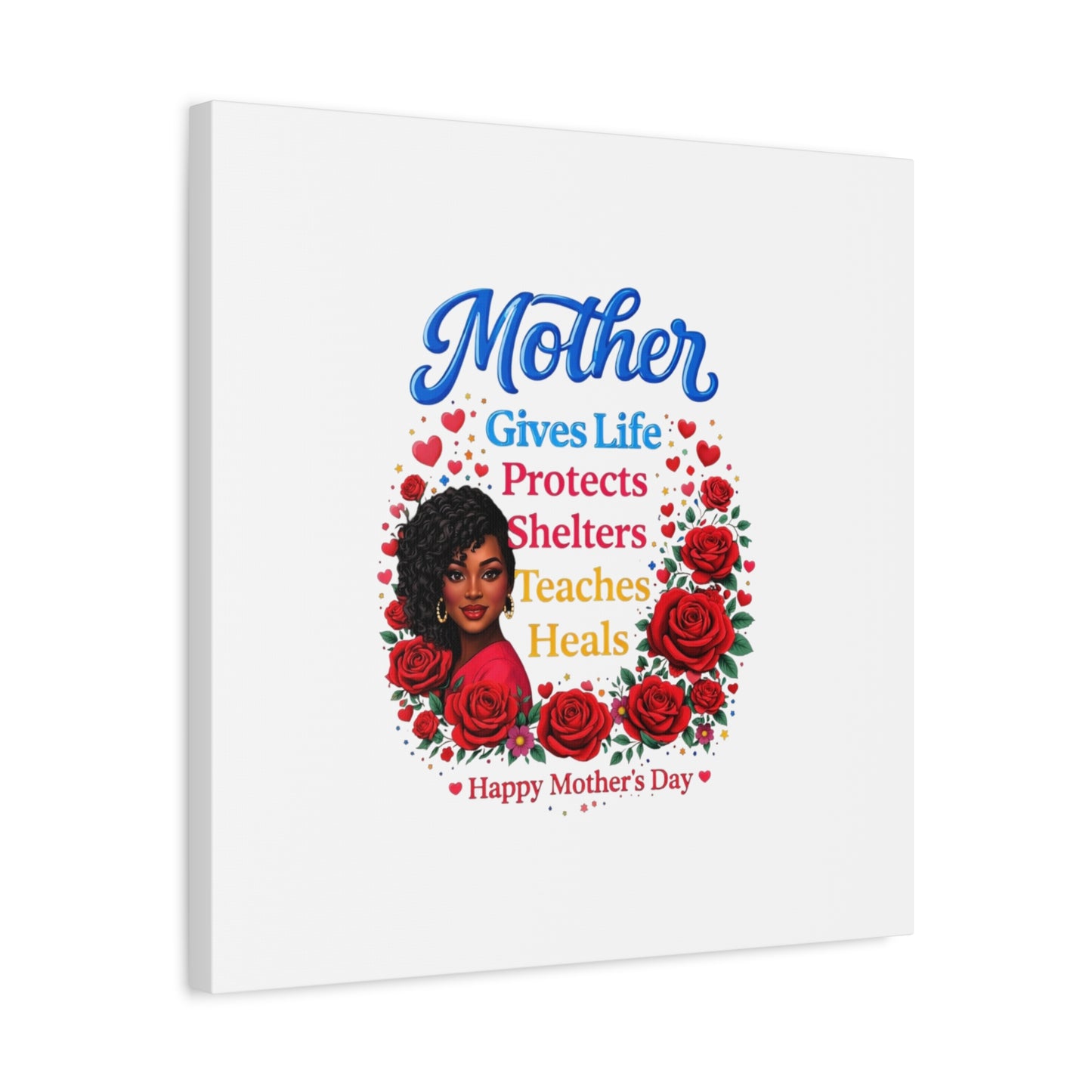Mother Gives Life Floral Canvas – Happy Mother’s Day Stretched Wall Art