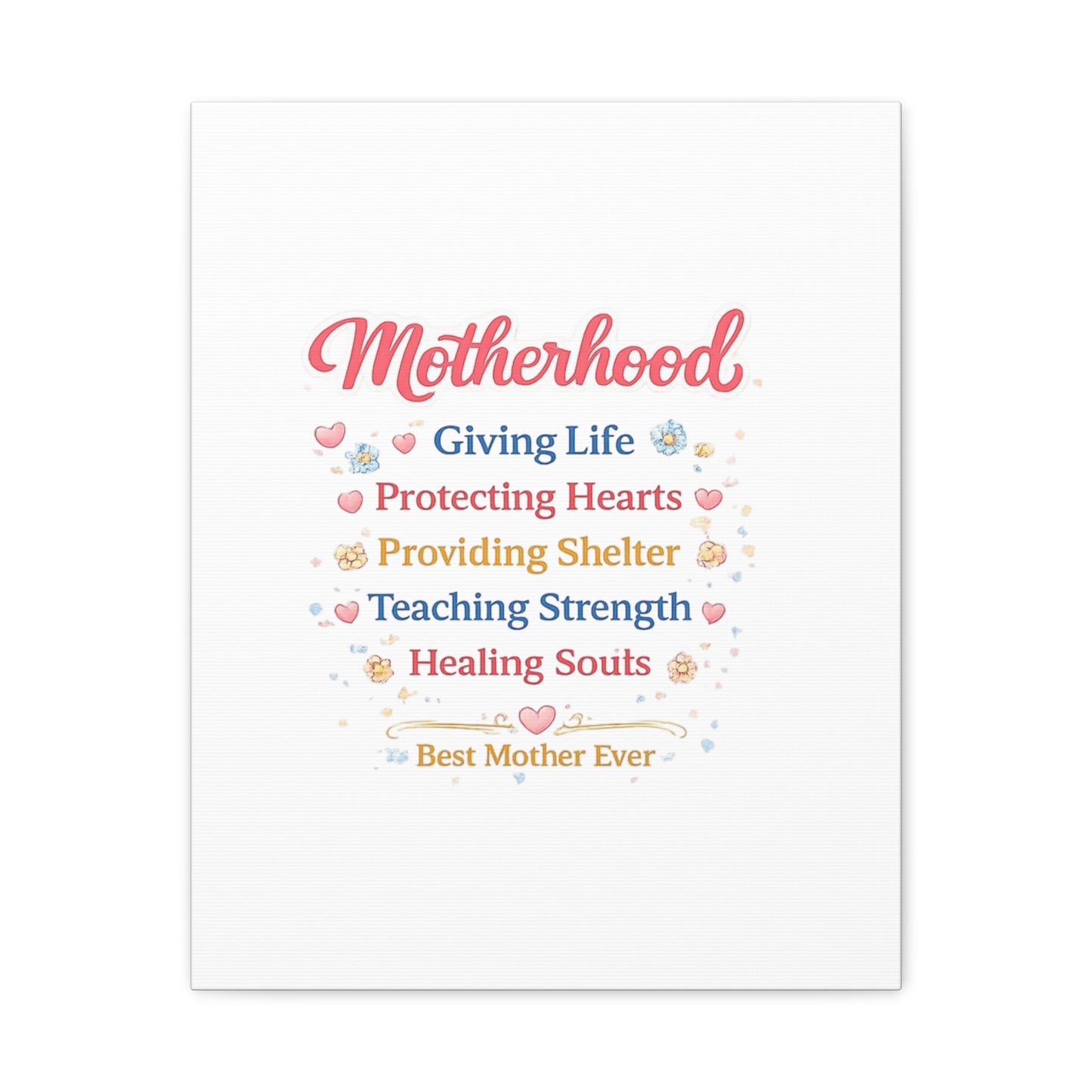Motherhood Canvas Wall Art — "Motherhood: Giving Life, Protecting Hearts" Stretched Matte Print