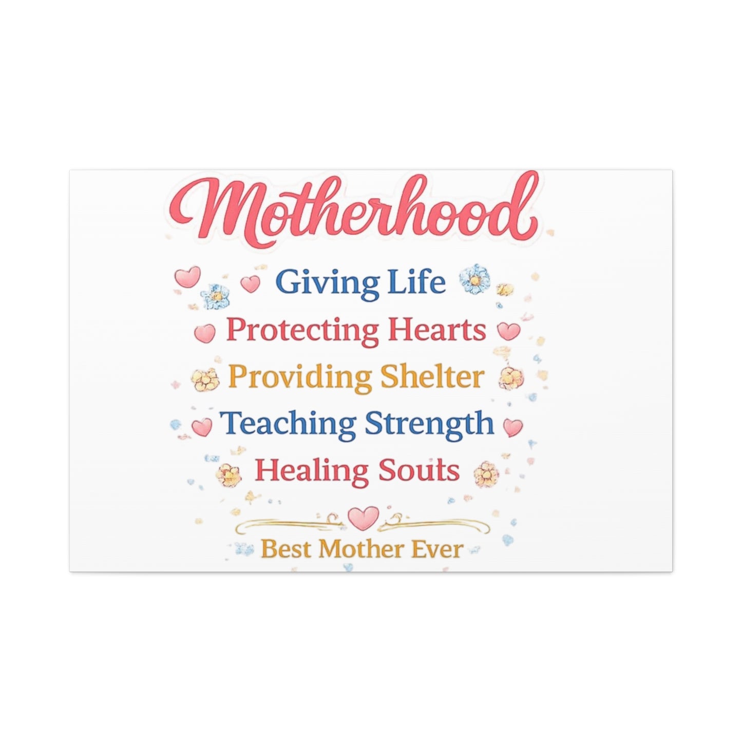 Motherhood Canvas Wall Art — "Motherhood: Giving Life, Protecting Hearts" Stretched Matte Print