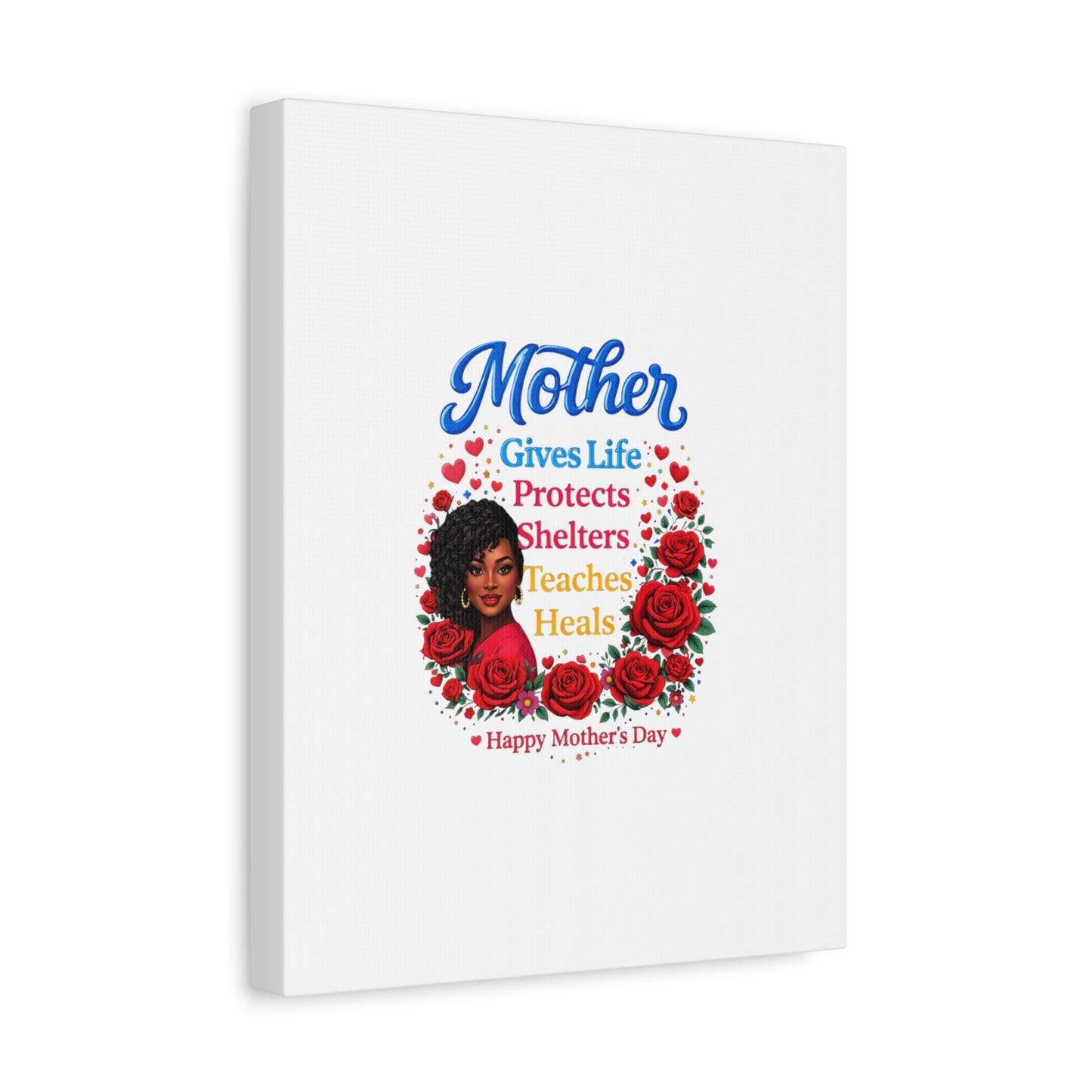 Mother Gives Life Floral Canvas – Happy Mother’s Day Stretched Wall Art
