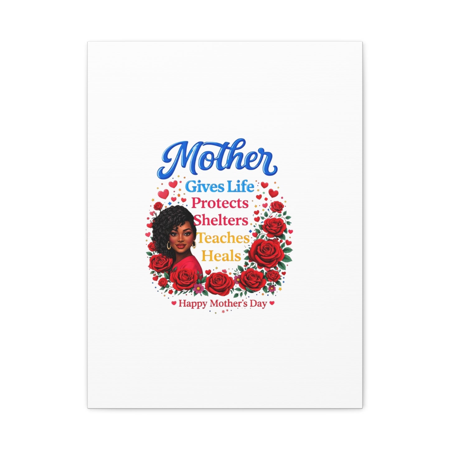 Mother Gives Life Floral Canvas – Happy Mother’s Day Stretched Wall Art