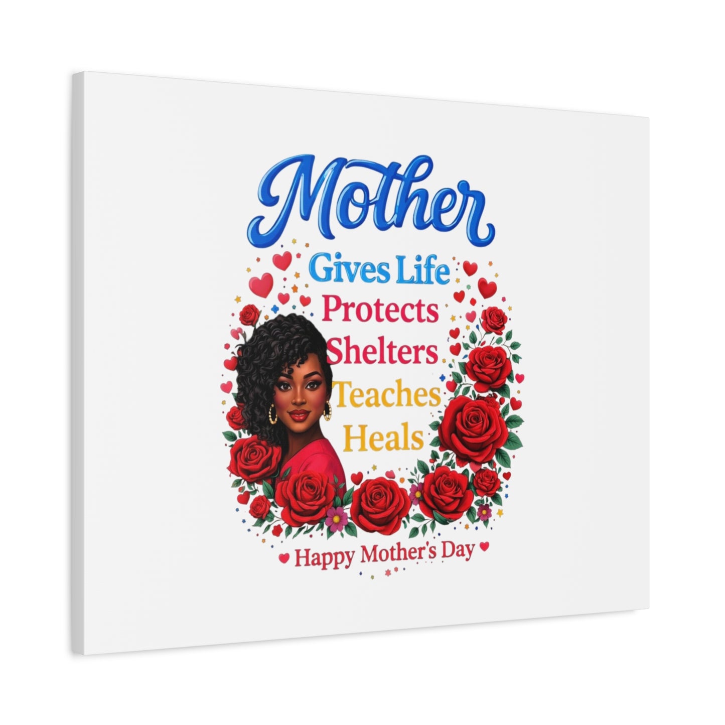 Mother Gives Life Floral Canvas – Happy Mother’s Day Stretched Wall Art