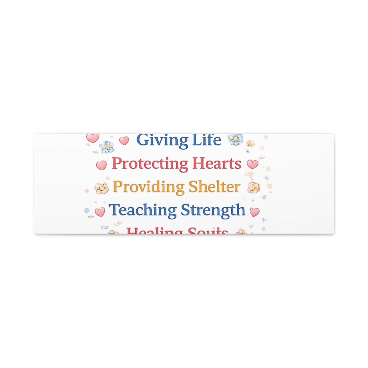 Motherhood Canvas Wall Art — "Motherhood: Giving Life, Protecting Hearts" Stretched Matte Print