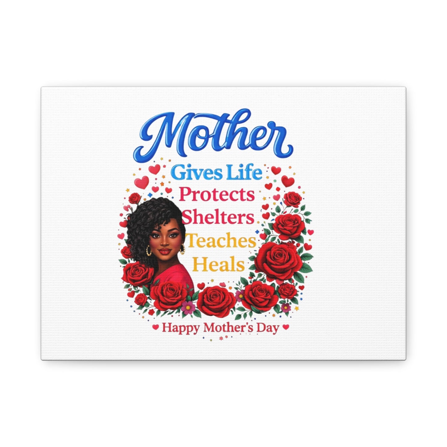 Mother Gives Life Floral Canvas – Happy Mother’s Day Stretched Wall Art