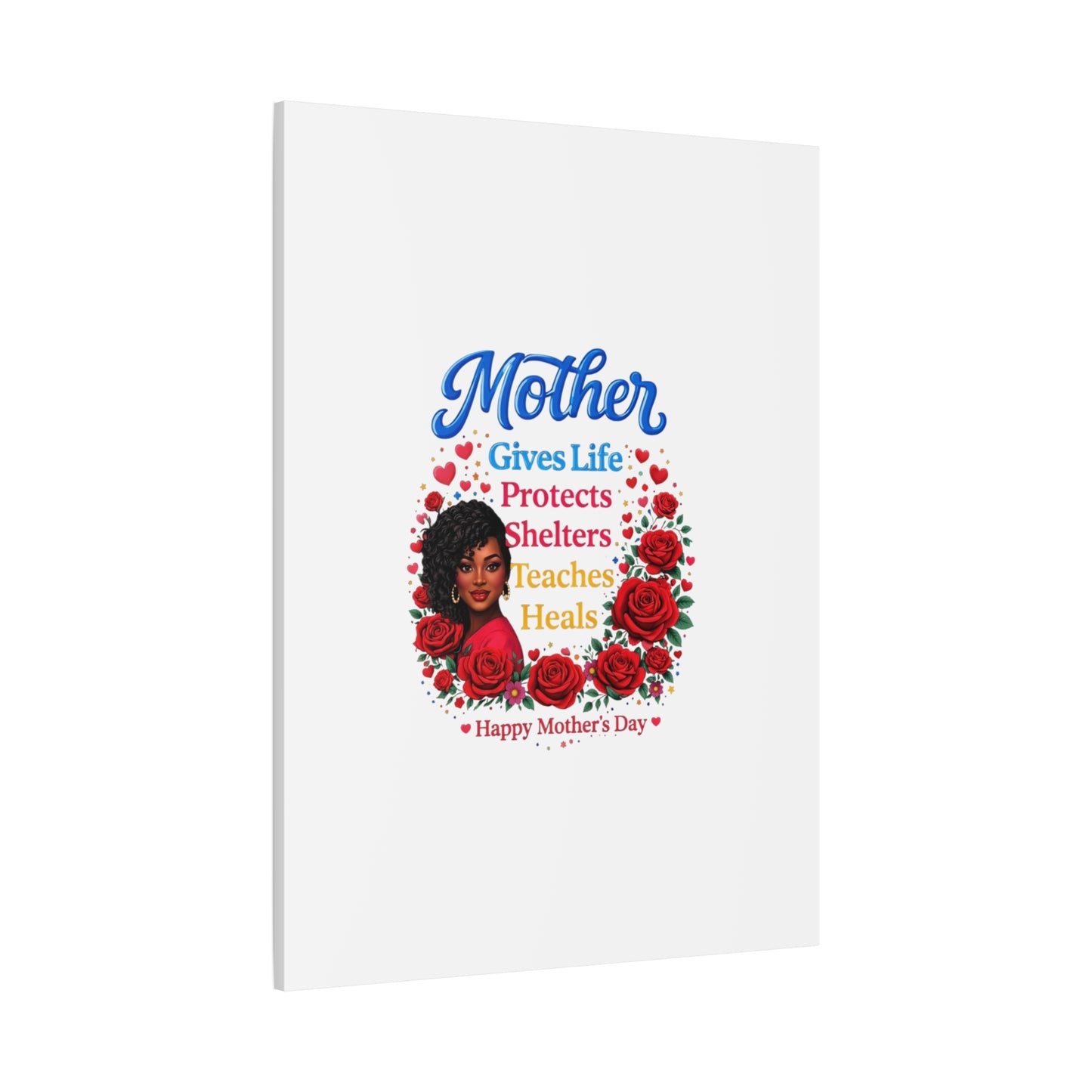 Mother Gives Life Floral Canvas – Happy Mother’s Day Stretched Wall Art