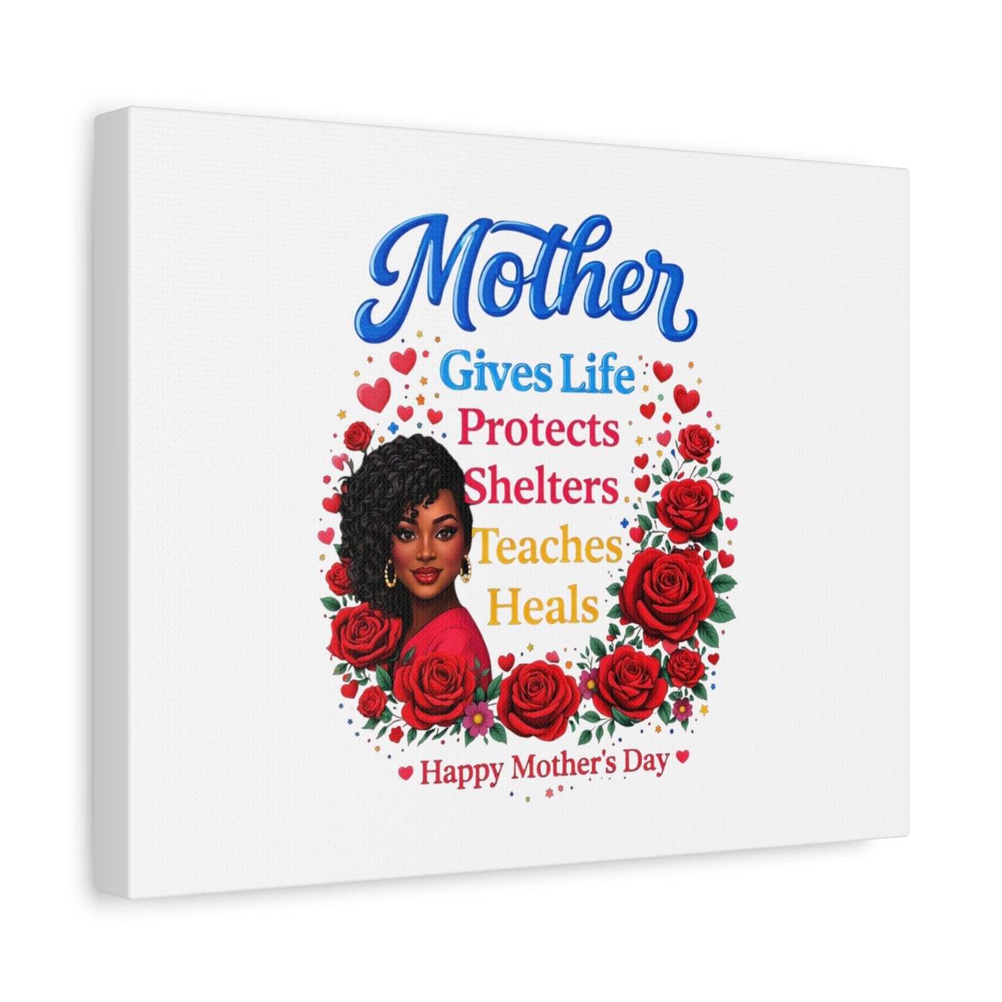 Mother Gives Life Floral Canvas – Happy Mother’s Day Stretched Wall Art