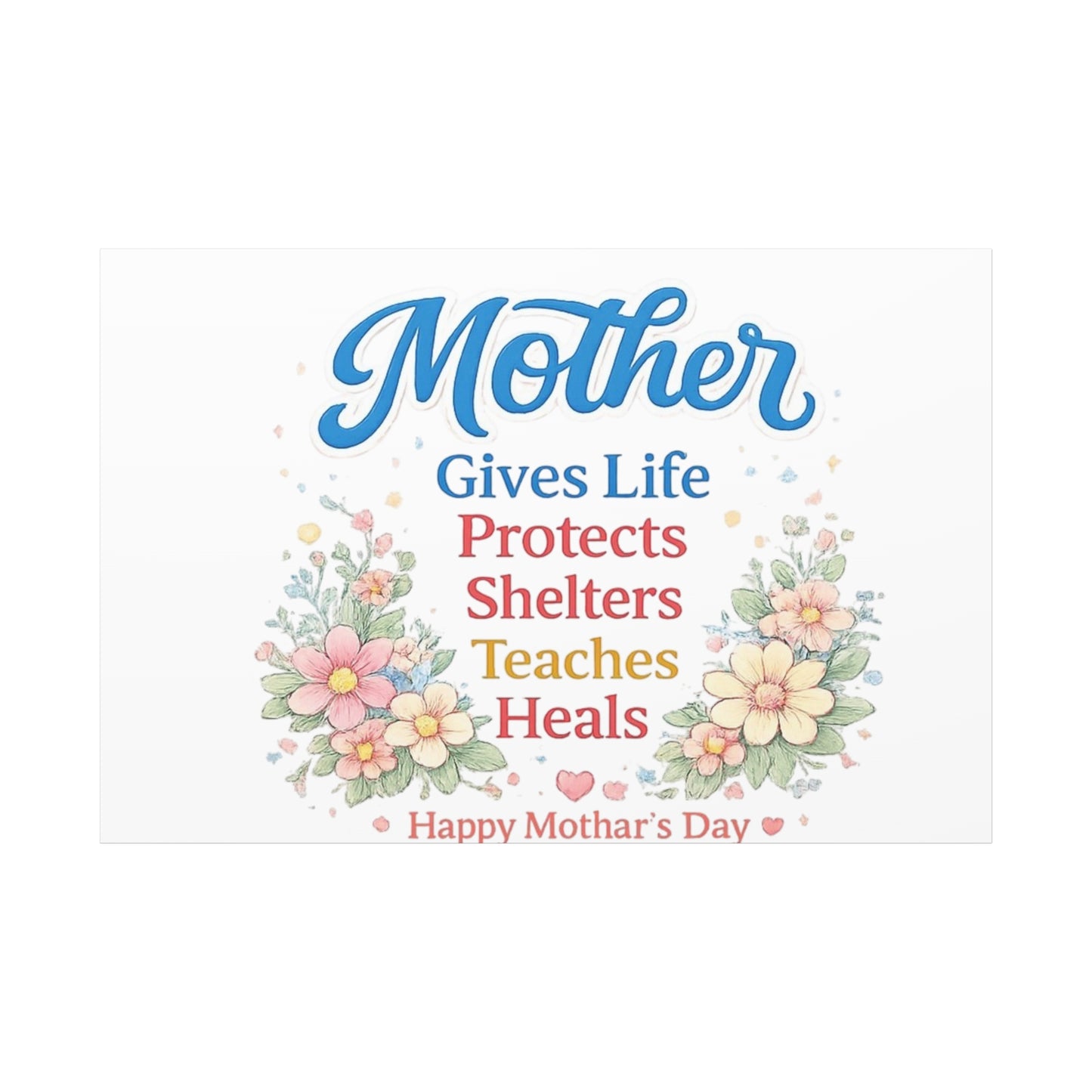 Mother Gives Life Floral Canvas – Happy Mother's Day Wall Art