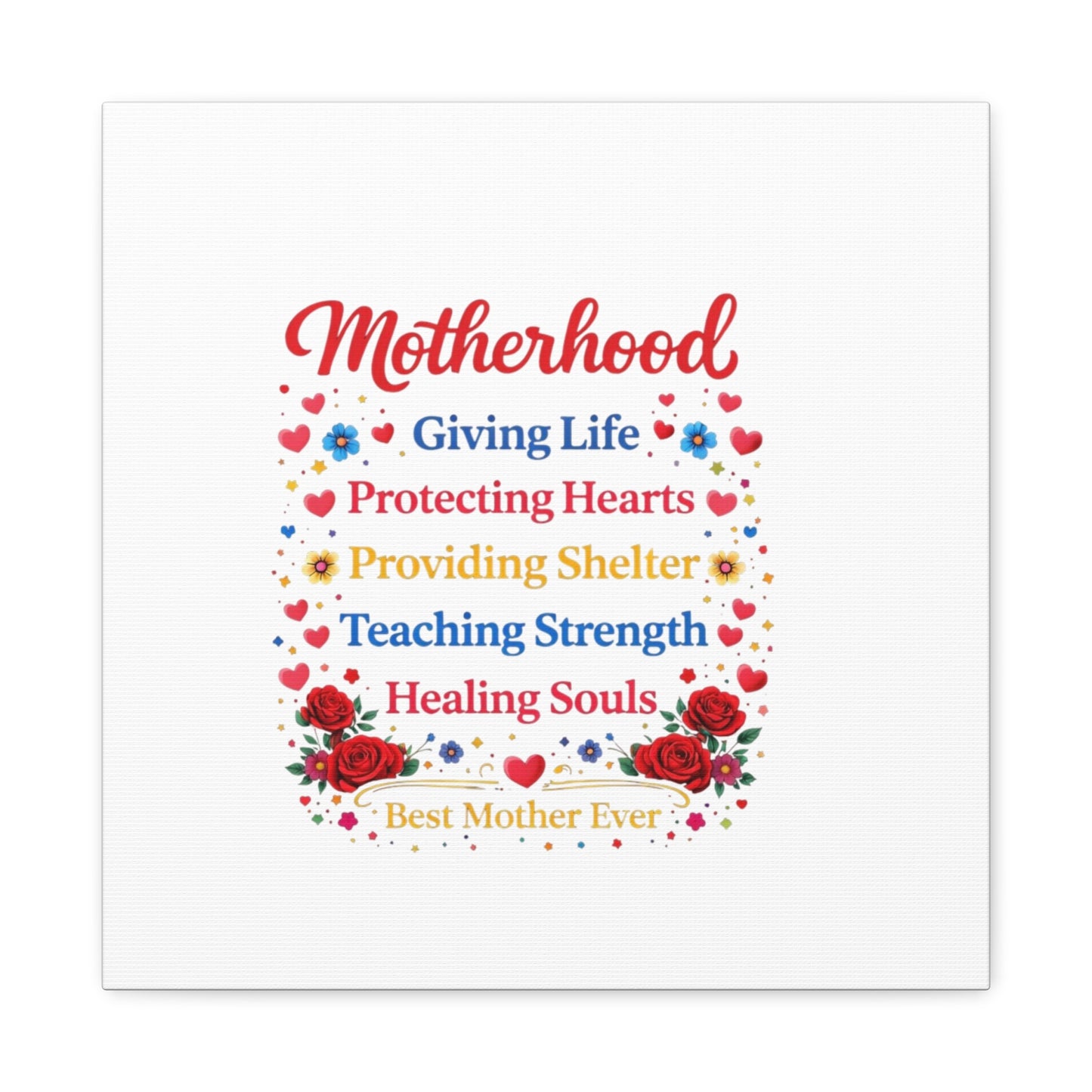 Motherhood Canvas Wall Art – "Motherhood: Giving Life, Protecting Hearts" Stretched Matte Print