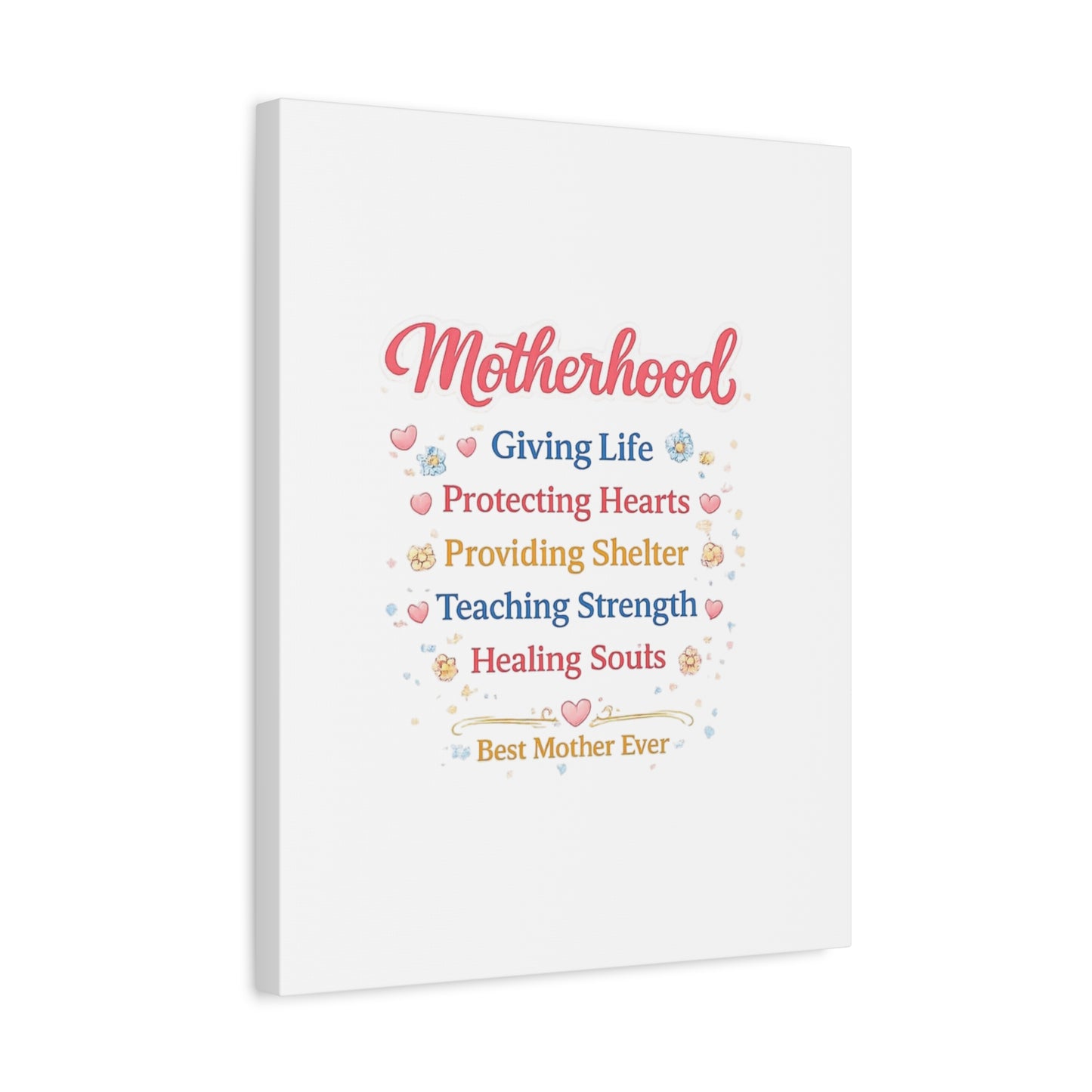 Motherhood Canvas Wall Art — "Motherhood: Giving Life, Protecting Hearts" Stretched Matte Print