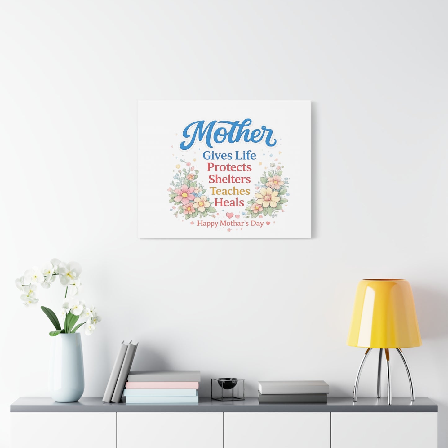 Mother Gives Life Floral Canvas – Happy Mother's Day Wall Art