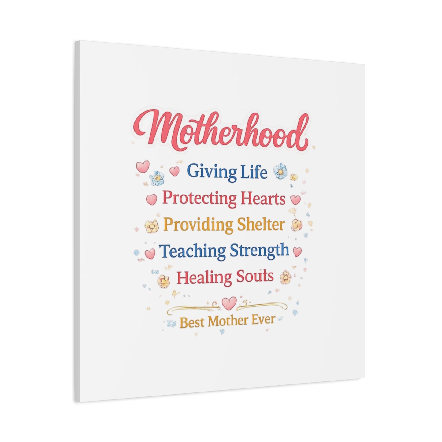 Motherhood Canvas Wall Art — "Motherhood: Giving Life, Protecting Hearts" Stretched Matte Print