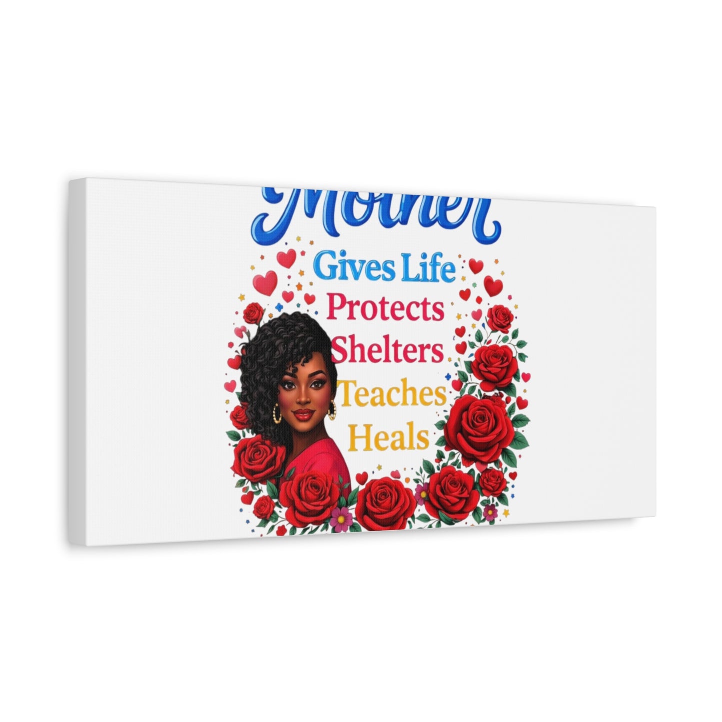 Mother Gives Life Floral Canvas – Happy Mother’s Day Stretched Wall Art
