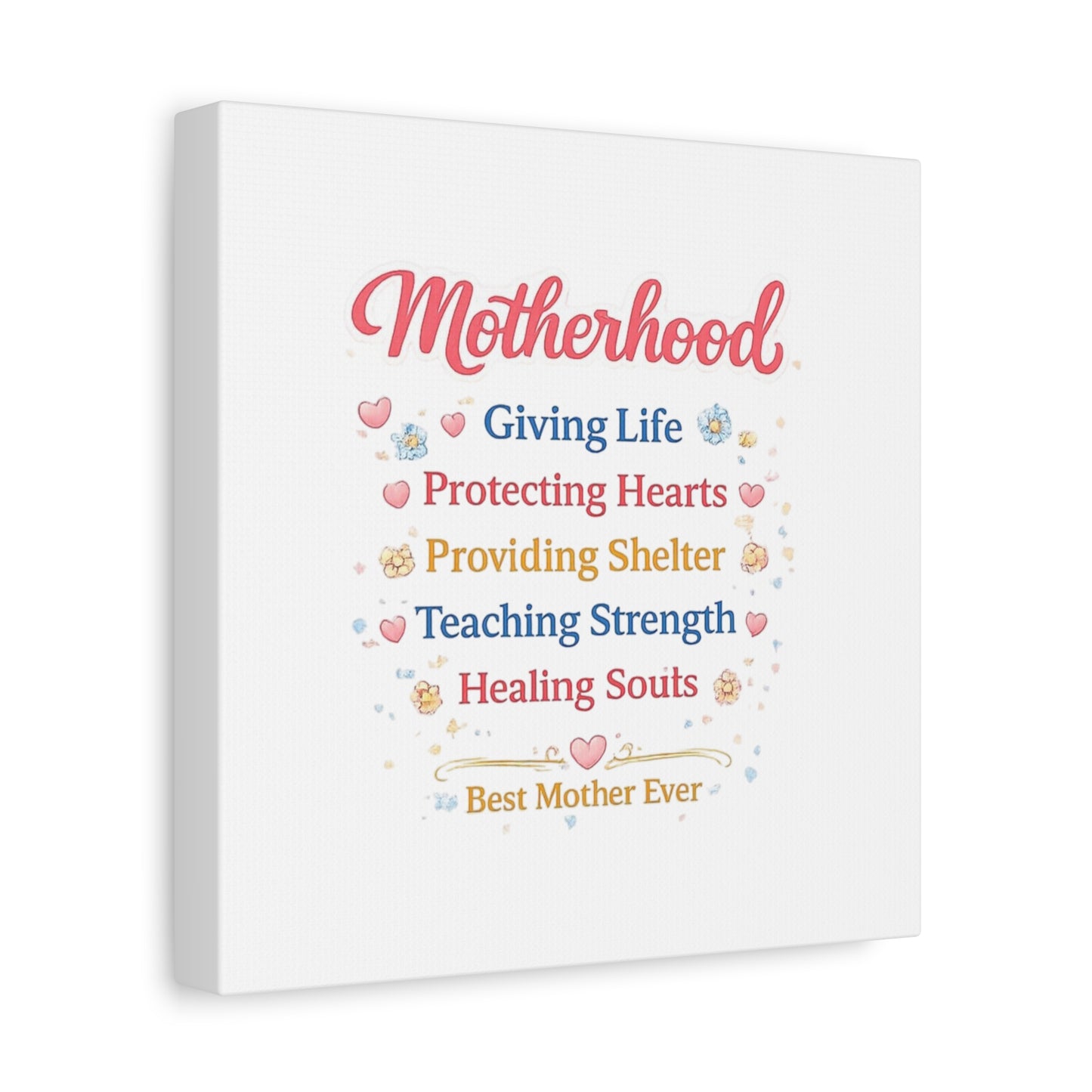 Motherhood Canvas Wall Art — "Motherhood: Giving Life, Protecting Hearts" Stretched Matte Print