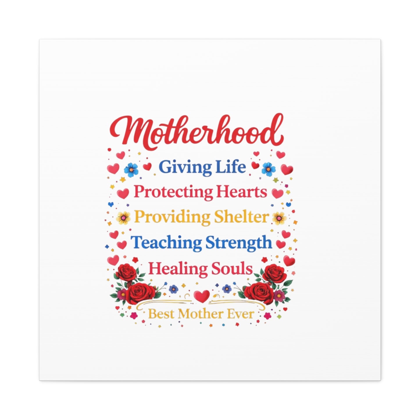 Motherhood Canvas Wall Art – "Motherhood: Giving Life, Protecting Hearts" Stretched Matte Print