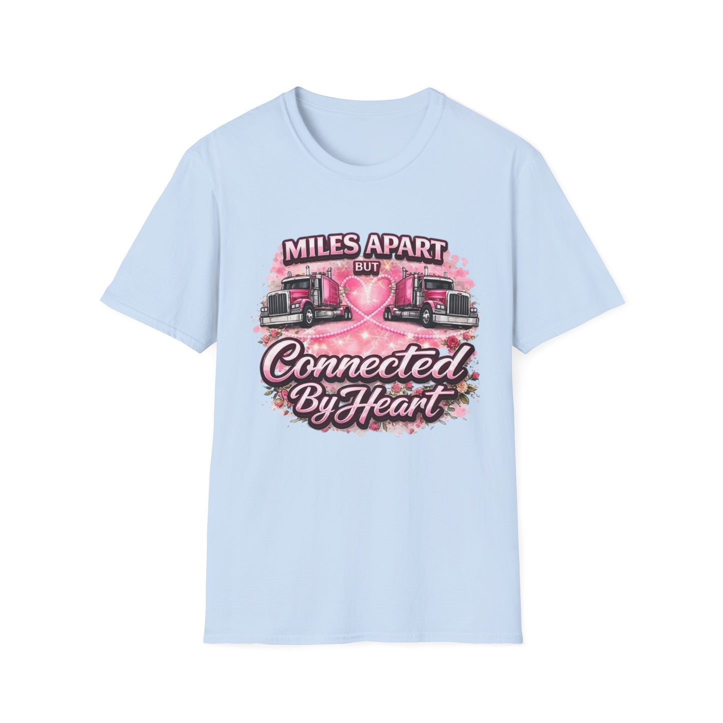 Miles Apart But Connected By Heart Truck Driver T‑Shirt