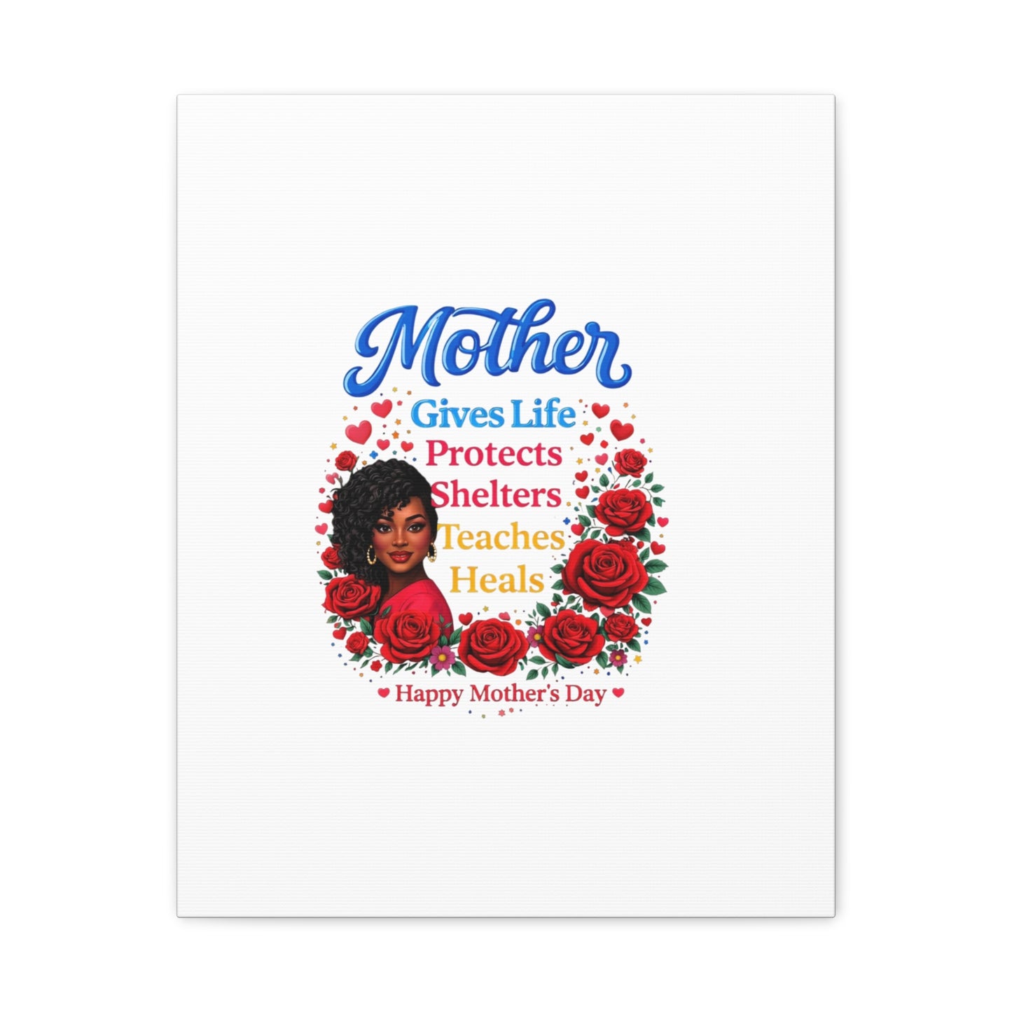 Mother Gives Life Floral Canvas – Happy Mother’s Day Stretched Wall Art