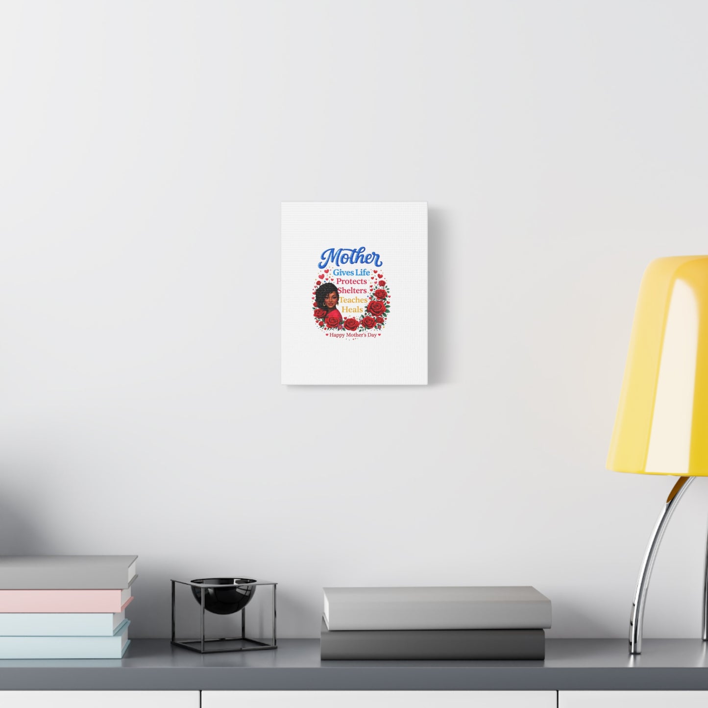 Mother Gives Life Floral Canvas – Happy Mother’s Day Stretched Wall Art
