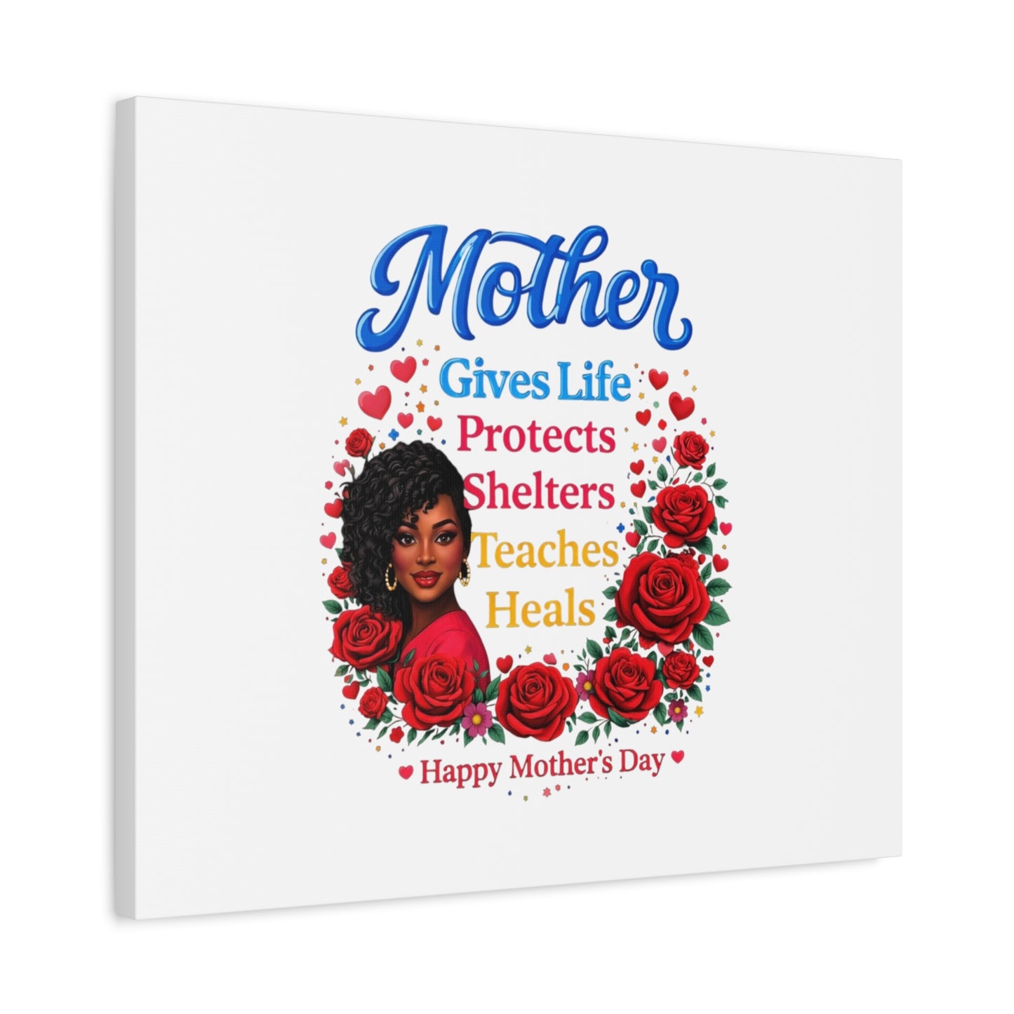 Mother Gives Life Floral Canvas – Happy Mother’s Day Stretched Wall Art