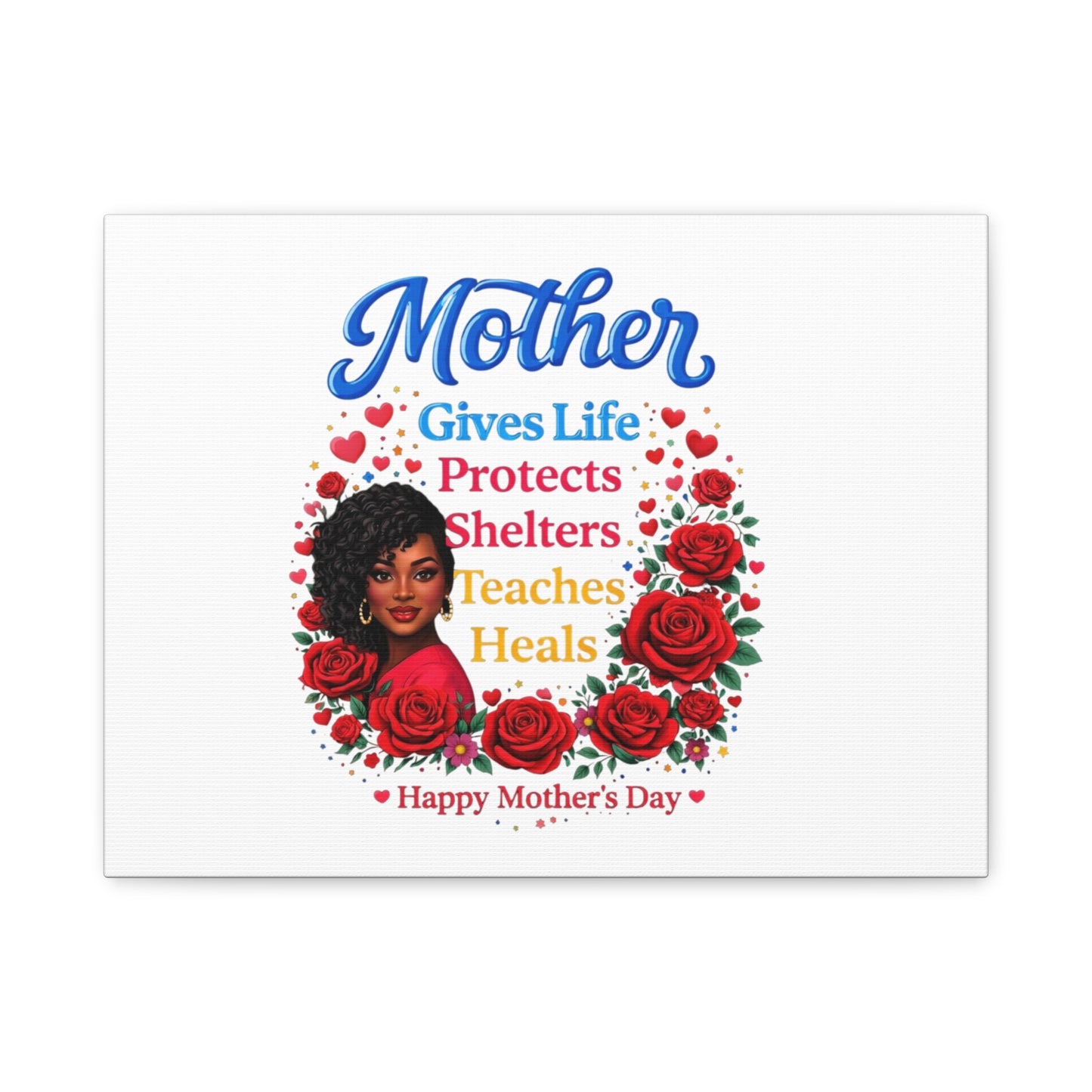 Mother Gives Life Floral Canvas – Happy Mother’s Day Stretched Wall Art
